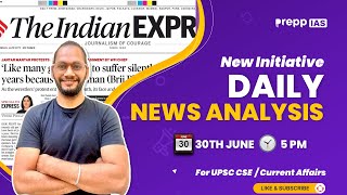 UPSC CSE Daily News Analysis Starts June 30 | Must Watch for 2026 Aspirants #UPSC2025 #CurrentAffair