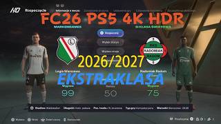 EA SPORTS FC 26* Legia Warszawa vs Radomiak Radom "EKSTRAKLASA" PS5 4K HDR gameplay