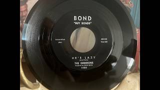 Rare Doo Wop Girl Group on SoCal's BOND label - THE DEBERONS with "HE'S LAZY."