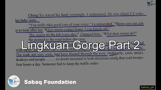 Lingkuan Gorge Part 2