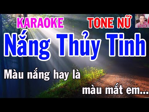 Karaoke Nắng Thủy Tinh Tone Nữ Nhạc Sống gia huy karaoke