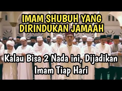MasyaAllah kita dijadikan Imam Shubuh Tiap Hari kalau Bisa 2 Nada Rost ini