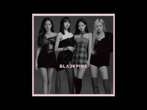BLACKPINK - Kill This Love (Japan Version) [AUDIO/MP3]