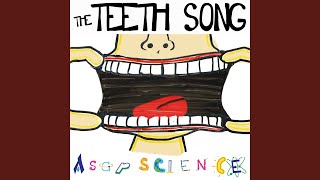 The Teeth Song