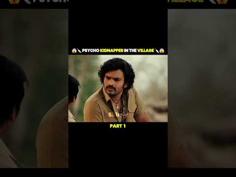๐ช๐ฑ PSYCHO KIDNAPPER IN VILLAGE ๐ฑ๐ช#movieexplainedinhindi #movieexplained #movie #new #viral #shorts