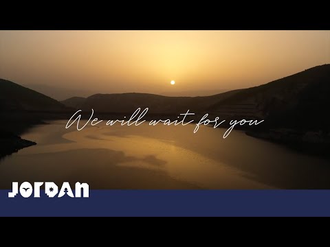 Visit Jordan: Jordan Will Wait for You
