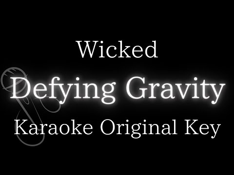 【Karaoke Instrumental】Defying Gravity / Wicked【Original Key】
