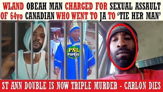 Obeah Man Charged For S3XUAL ASSAULT Of 64yo Canadian Woman Who Went To Ja To 'Tie Her Man' + More