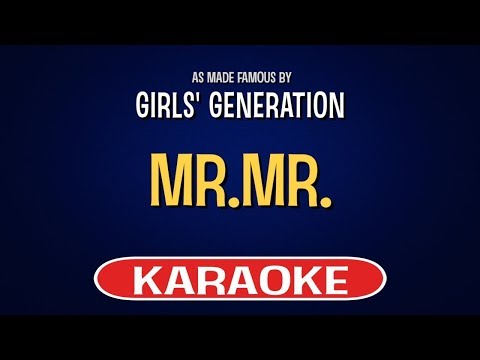 Girls’ Generation – Mr.Mr. (Karaoke Version)