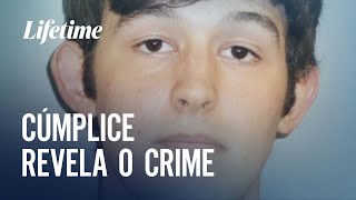 Confissão inesperada: cúmplice revela o crime | #AVISAQUANDOCHEGAR | LIFETIME