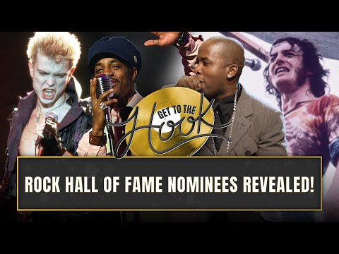 Rock & Roll Hall of Fame Nominees 2025 | Get To The Hook