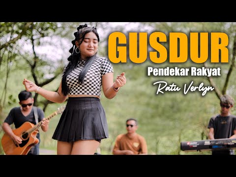 GUSDUR (Pendekar Rakyat) - RATU VERLYN