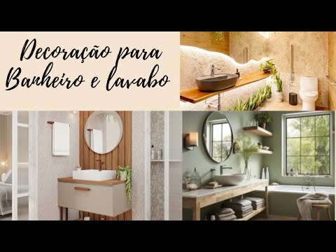 INSPIRAÇÕES DE DECORAÇÃO PARA BANHEIRO E LAVABO