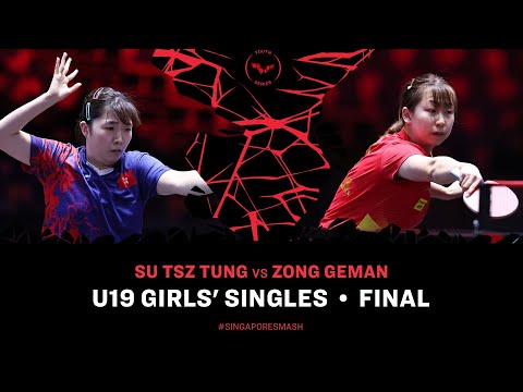 Su Tsz Tung vs Zong Geman | U19 GS Final | Singapore Youth Smash 2025