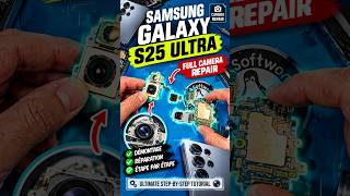 ASSEMBLAGE MODULE PHOTO : Galaxy S25 Ultra 📱#atelierdusmartphone #réparation #s25ultra #camera