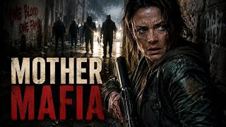 Mother Mafia | Full Thriller Movie in English