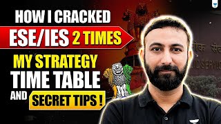 How to Crack IES/ESE in First Attempt 💥 Strategy by Aditya Kanwal (2 -Times IES Cracked )