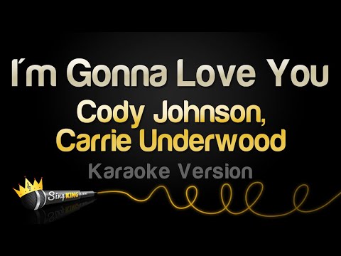 Cody Johnson, Carrie Underwood – I’m Gonna Love You (Karaoke Version)