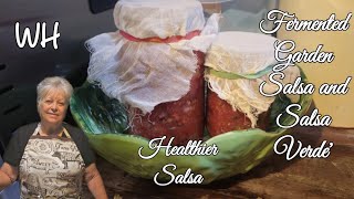 Fermented Garden Salsa and Salsa Verde'
