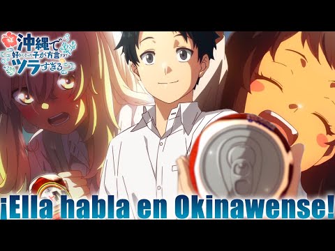 ¡La chica qué me gusta habla en Okinawense!|Okinawa de Suki ni Natta Ko ga Hougen Sugite Tsurasugiru