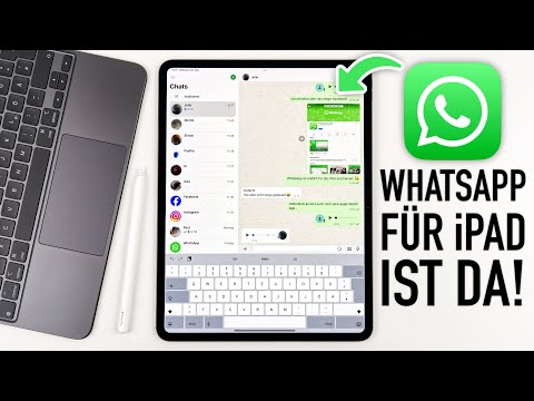 WhatsApp offiziell für das iPad veröffentlicht - Das müsst ihr wissen!