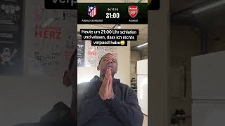 Haram vs Sünde! #arsenal #atletico #ucl #haram #haramball
