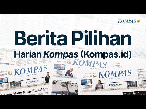 Berita Pilihan Harian Kompas (Kompas.id) | Kamis, 26 Desember 2024