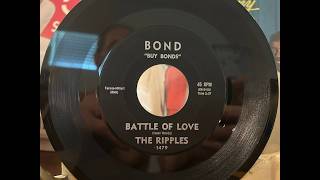 THE RIPPLES on BOND - both sides of this doo wop rarity from SoCal.