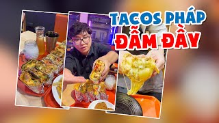 Đẫm Đầy & Đẫm Đầy | Tacos Pháp | Lew Lew Đói Khum?