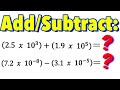 Adding and Subtracting Scientific Notation Explained