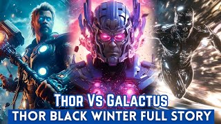 Thor The Black Winter Complete Comics In Hindi | Thor Vs Galactus!