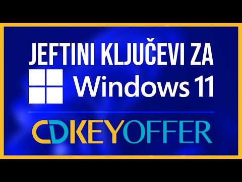 KAKO KUPITI KLJUČ ZA WINDOWS 11 JEFTINO