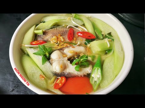 Cách nấu CANH CHUA CÁ LÓC đơn giản mà cực ngon