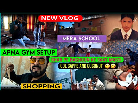 Aaj Ghar Ke Liye Thodi Shopping Ki | Apna Gym Setup | Mera School | Umer Nazir New Vlog | Vlogs