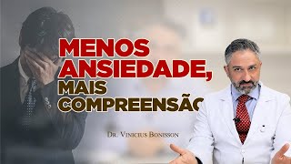 Preocupar se Menos e Viver: Melhor Como Ser Menos Ansioso e Estressado