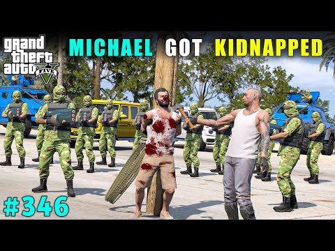 MICHAEL GOT KIDNAPPED BY MASKMAN | GTA V GAMEPLAY #346 | GTA 5