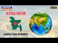 Bangladesh's Geopolitical Significance