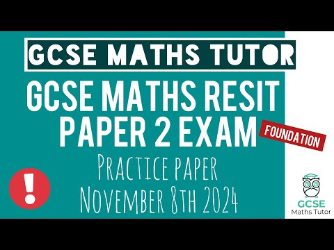 Practice Paper 2 | Foundation GCSE Maths Resit Exam 8th November 2024 | TGMT