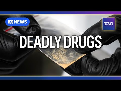 The growing risk of nitazenes in Australia | 7.30