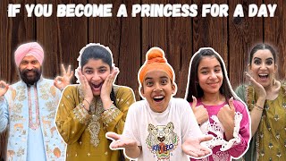 If You Become A Princess For A Day  | RS 1313 SHORT STORIES | Ramneek Singh 1313 #Shorts