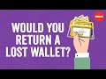 Honesty and the Lost Wallet Experiment