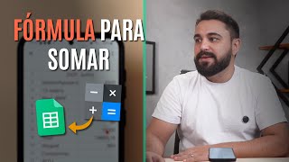 COMO SOMAR VALORES EM UMA PLANILHA PELO CELULAR