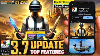 BGMI NEW UPDATE 3.7 : Best Features, Pro Tips, How To Play (BATTLEGROUNDS MOBILE INDIA)
