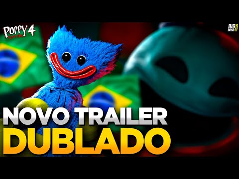 SAIU! POPPY PLAYTIME CAPÍTULO 4 DUBLADO! NOVO TRAILER em PORTUGUÊS BRASIL!