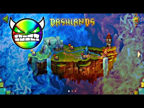 Dashlands All Levels Gameplay Geometry Dash World :) Geometry Dash 2.2