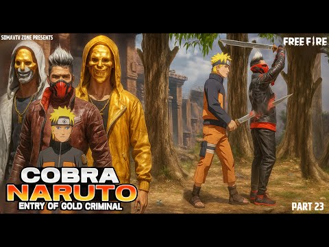 Naruto Vs Cobra | Part 23 | Naruto In Free Fire | Free Fire Story | Shot Range