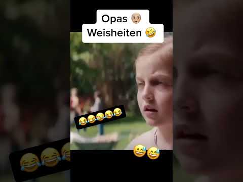 Opas Weisheiten... 😂🤣❤ #funny #youtubeshorts #fyp #shorts #memes #goviral #fun #lustig