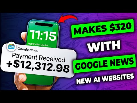 EARN $320 PER DAY FROM GOOGLE NEWS WITH THIS SIMPLE CLICK 2025! *NEW WEBSITE* MAKE MONEY ONLINE