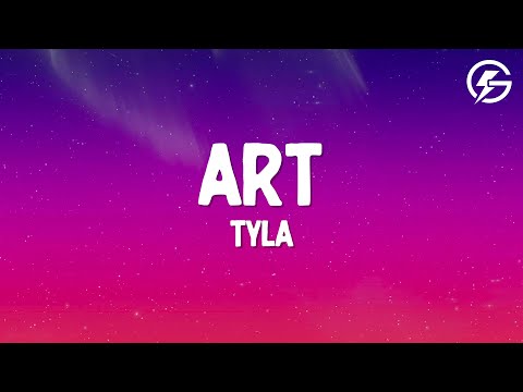 Tyla - ART (Lyrics)