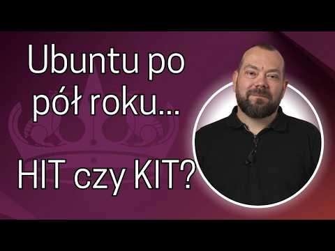 Ubuntu 24.04 LTS: Czy WCIĄŻ jestem zachwycony? Brutalna prawda po 6 miesiącach!